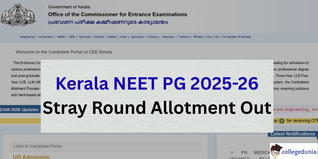 Kerala NEET PG Stray Round Allotment Out at cee.kerala.gov.in; Report Till February 28